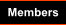 Members